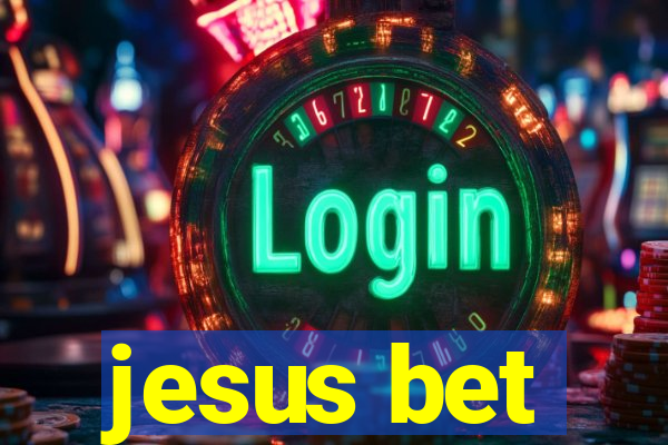 jesus bet